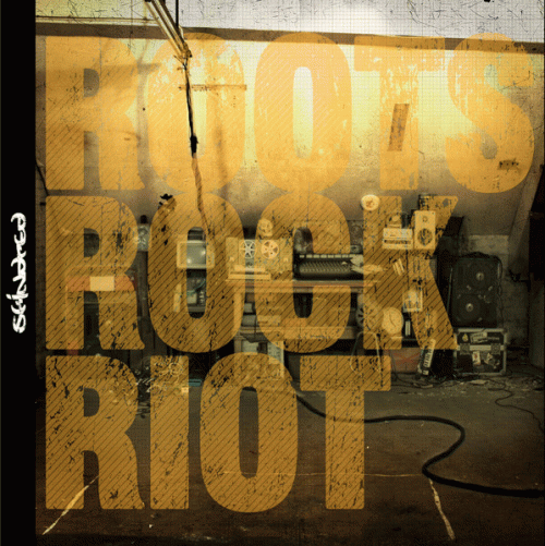 Skindred : Roots Rock Riot Skindred : Roots Rock Riot